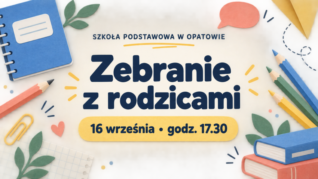 Grafika informująca o zebraniu z rodzicami 16 września 2026 r. o godz. 17.30